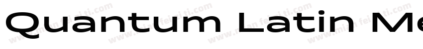 Quantum Latin Medium字体转换